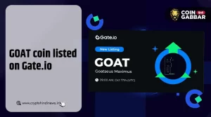 GOAT coin listed on Gate.io, ट्रेडिंग हुई अब लाइव