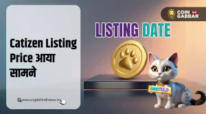 Catizen Listing Price, 0.90 पर Token हुआ List