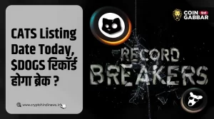 CATS Listing Date Today, क्या $DOGS का रिकॉर्ड ब्रेक हो पायेगा