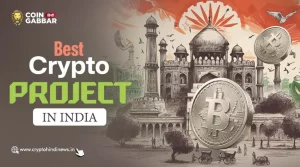 Best Crypto Project in India, 5 Ruler Crypto Projects List