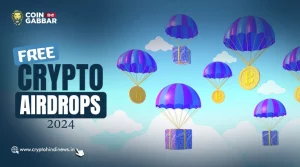 Free Crypto Airdrops 2024, ये है प्रॉफिटेबल प्रोजेक्ट्स