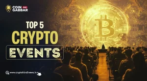 Top 5 Crypto Events, जनवरी में होने वाले है Top 5 Web3 Event