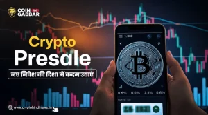 Crypto Presale, निवेश के लिए सबसे बेहतरीन अवसर