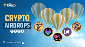 Crypto Airdrop, Dec 2024 के Latest Airdrop Crypto को जाने