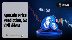 ApeCoin Price Prediction, दिसंबर तक $2 होगा टोकन का प्राइस