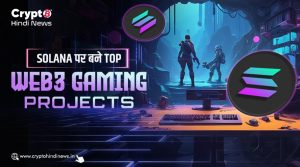 Top Web3 Gaming Project on Solana