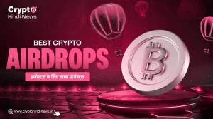 List Of Best Crypto Airdrops 2025