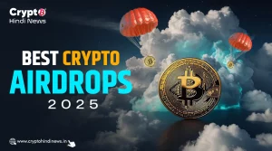 Best Crypto Airdrops 2025