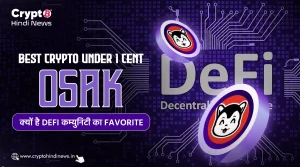 Best Crypto Under 1 Cent, OSAK