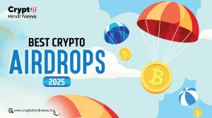 Best Crypto Airdrops 2025