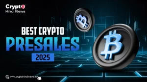 Best Crypto Presales 2025: हाई-ग्रोथ क्रिप्टो प्रोजेक्ट्स में करें इन्वेस्ट